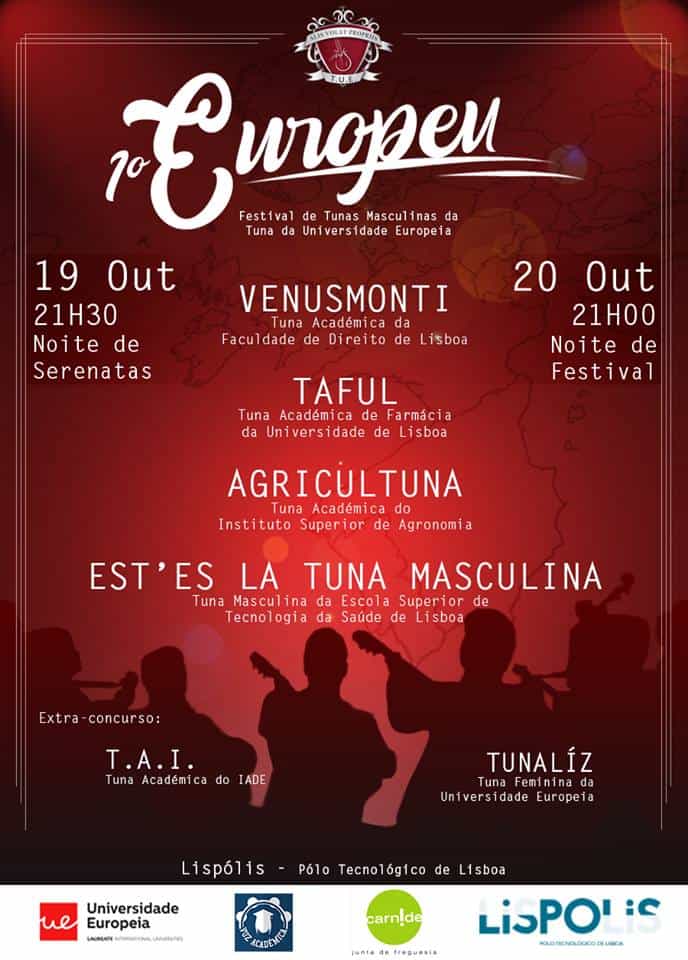 1º EUROPEU – FESTIVAL DE TUNAS MASCULINAS | LISBOA