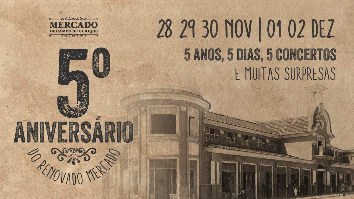 MERCADO DE CAMPO DE OURIQUE CELEBRA 5º ANIVERSÁRIO COM 5 CONCERTOS