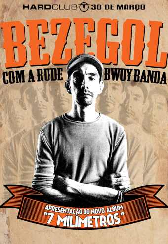 BEZEGOL 7MILÍMETROS | HARD CLUB