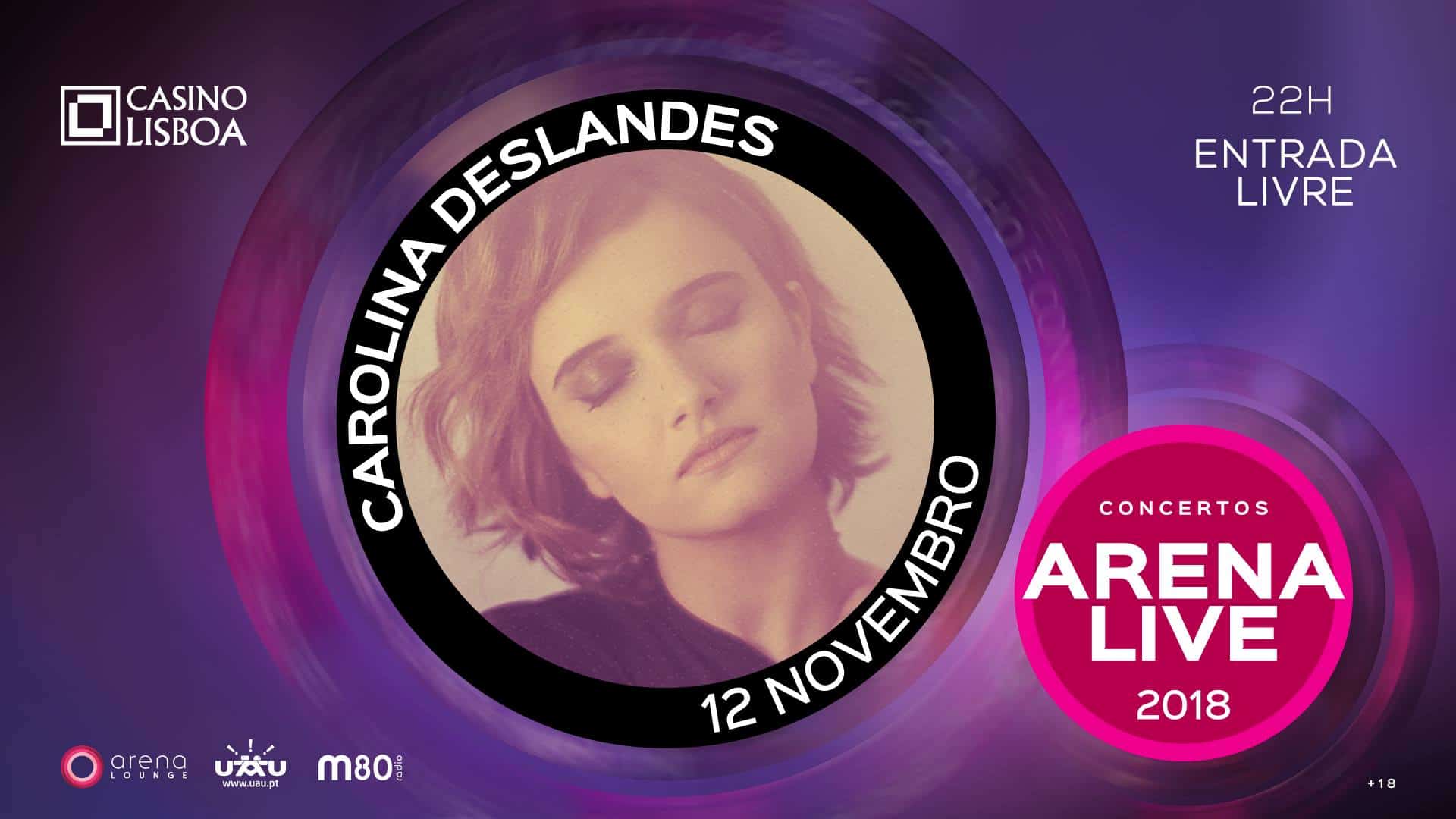 CAROLINA DESLANDES EM ESTREIA NOS CONCERTOS “ARENA LIVE”