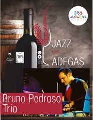 JAZZ NAS ADEGAS | BRUNO PEDROSO TRIO | 21:00