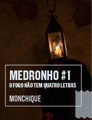 MEDRONHO #1 – O Fogo não tem Quatro Letras
