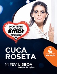 CUCA ROSETA | FESTIVAL MONTEPIO ÀS VEZES O AMOR