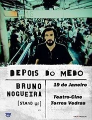 2020 Bruno Nogueira: Depois Do Medo