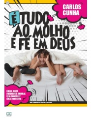 É tudo ao molho e fé em Deus