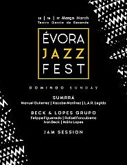 Évora Jazz Fest | Sumrrá | Beck & Lopes Grupo | Jam Session