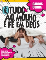 É TUDO AO MOLHO E FÉ EM DEUS