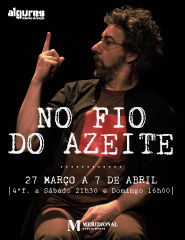 NO FIO DO AZEITE