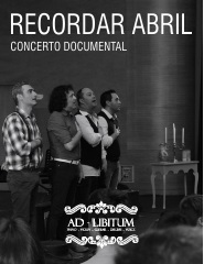 Recordar Abril – Concerto documental