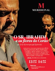 O SR. IBRAHIM E AS FLORES DO CORÃO (TM Itinerância)