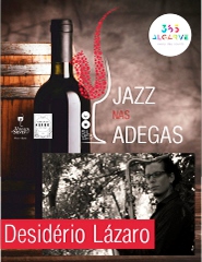 JAZZ NAS ADEGAS | DESIDÉRIO LÁZARO | 21:00