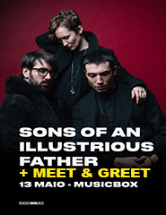 Sons of An Illustrious Father + Meet&Greet