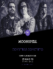 MOONSPELL – Conversa Concerto