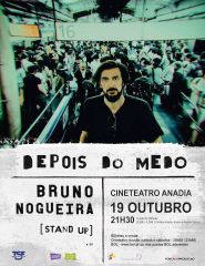 Depois do Medo – Bruno Nogueira