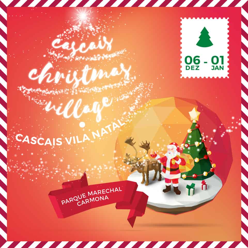 CASCAIS CHRISTMAS VILLAGE – VILA NATAL