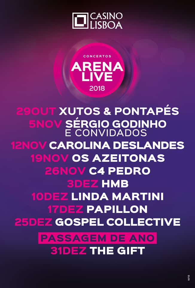 CONCERTOS ARENA LIVE 2018 | CASINO LISBOA | ENTRADA LIVRE