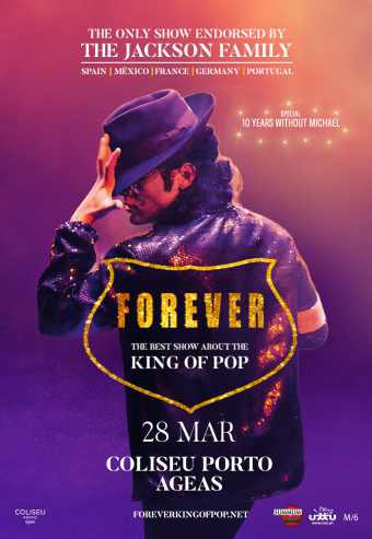 FOREVER KING OF POP 2020 | COLISEU PORTO AGEAS
