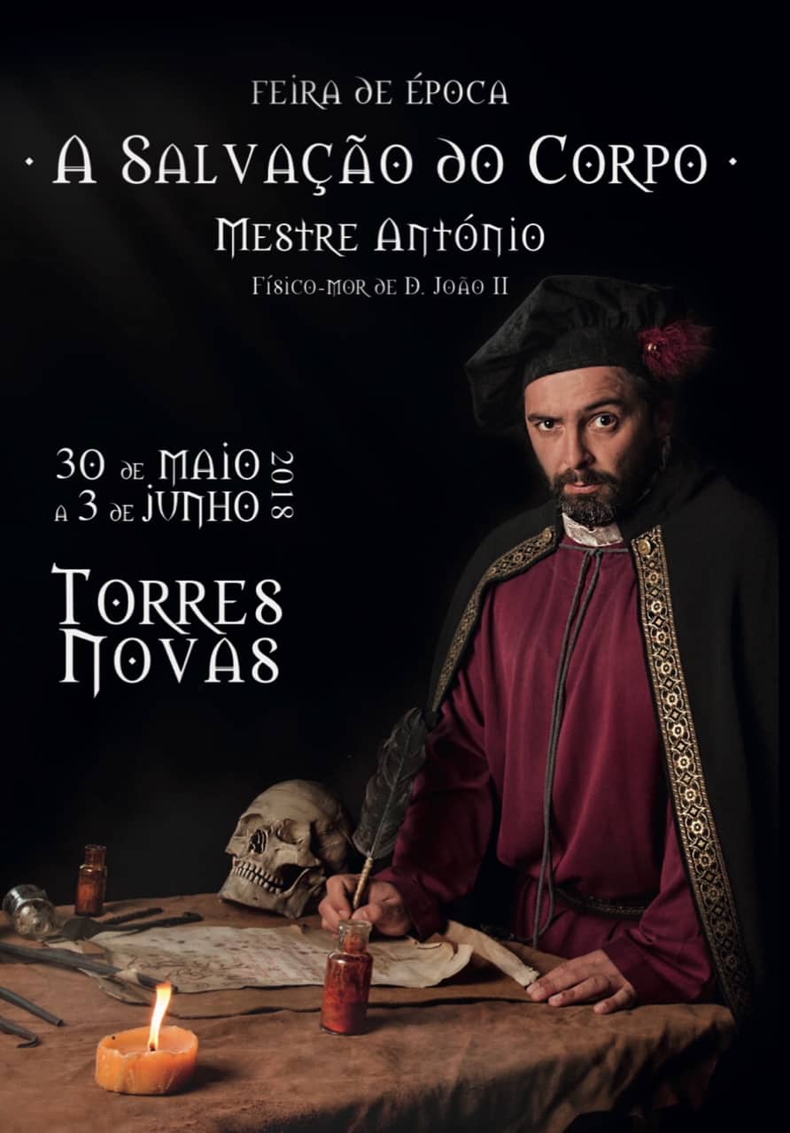 FEIRA DE ÉPOCA 2018 | A SALVAÇÃO DO CORPO | TORRES NOVAS