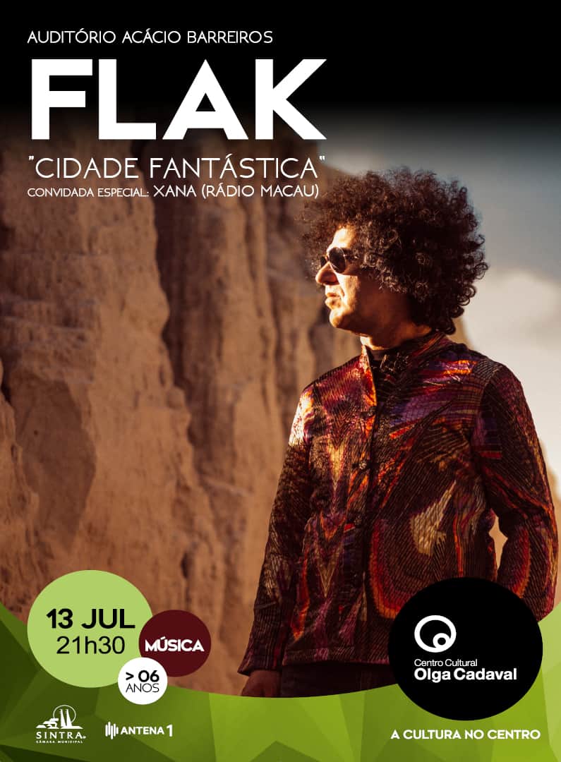 FLAK – “Cidade Fantástica” | C. CULTURAL OLGA CADAVAL