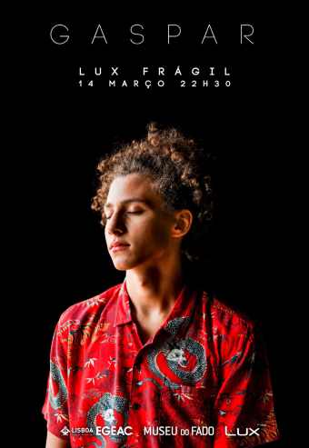 GASPAR VARELA | LUX FRÁGIL