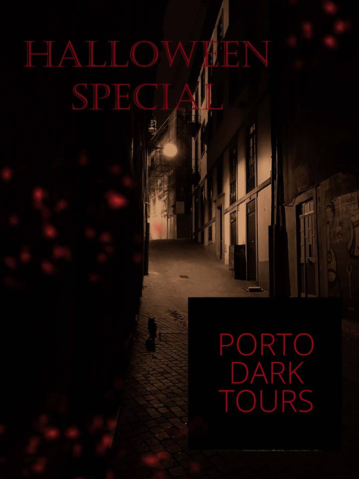 HALLOWEEN SPECIAL 2018 | PORTO DARK TOURS