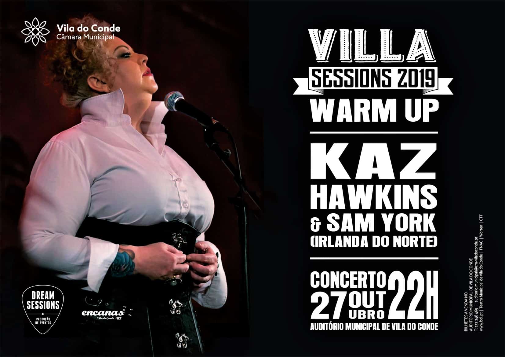 KAZ HAWKINS & SAM YORK EM VILA DO CONDE NO WARM UP DO VILLA SESSIONS 2019