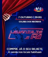 LEVANTA-TE E RI | COLISEU DE LISBOA