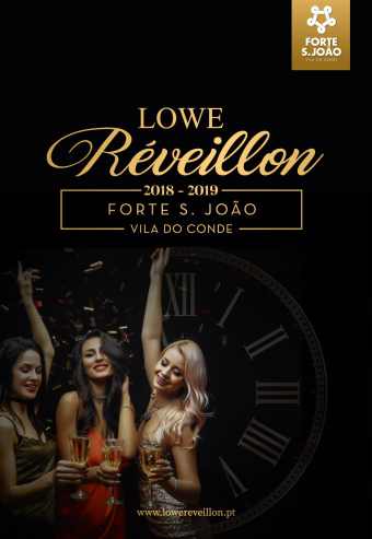 LOWE RÉVEILLON 2018/19 | FORTE S. JOÃO