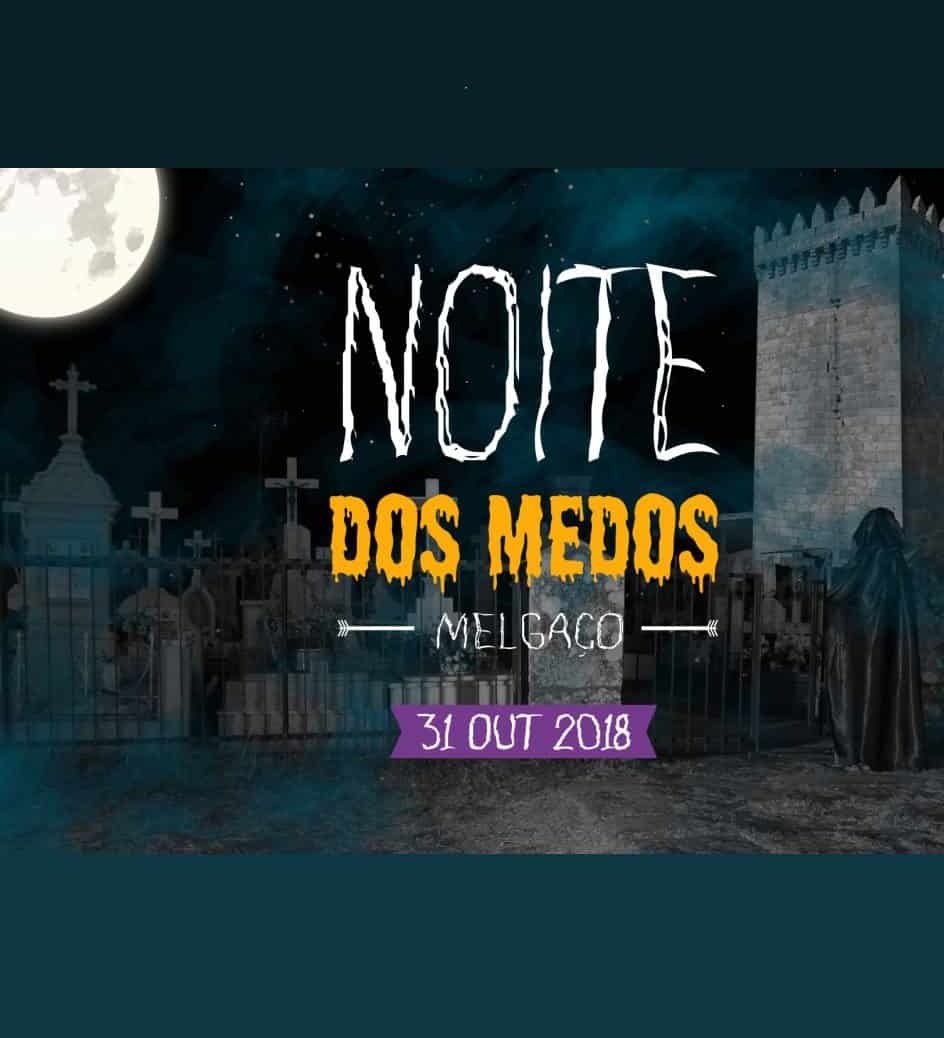 NOITE DOS MEDOS – HALLOWEEN  2018 | MELGAÇO