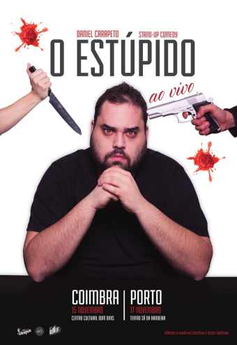 O ESTÚPIDO AO VIVO COM DANIEL CARAPETO