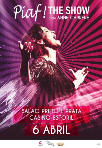 PIAF! THE SHOW | CASINO ESTORIL