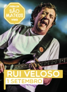 RUI VELOSO – FEIRA DE SÃO MATEUS 2018