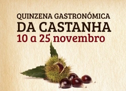 QUINZENA GASTRONÓMICA DA CASTANHA A PARTIR DE 10 DE NOVEMBRO EM MARVÃO