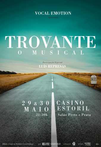TROVANTE – O MUSICAL | CASINO ESTORIL