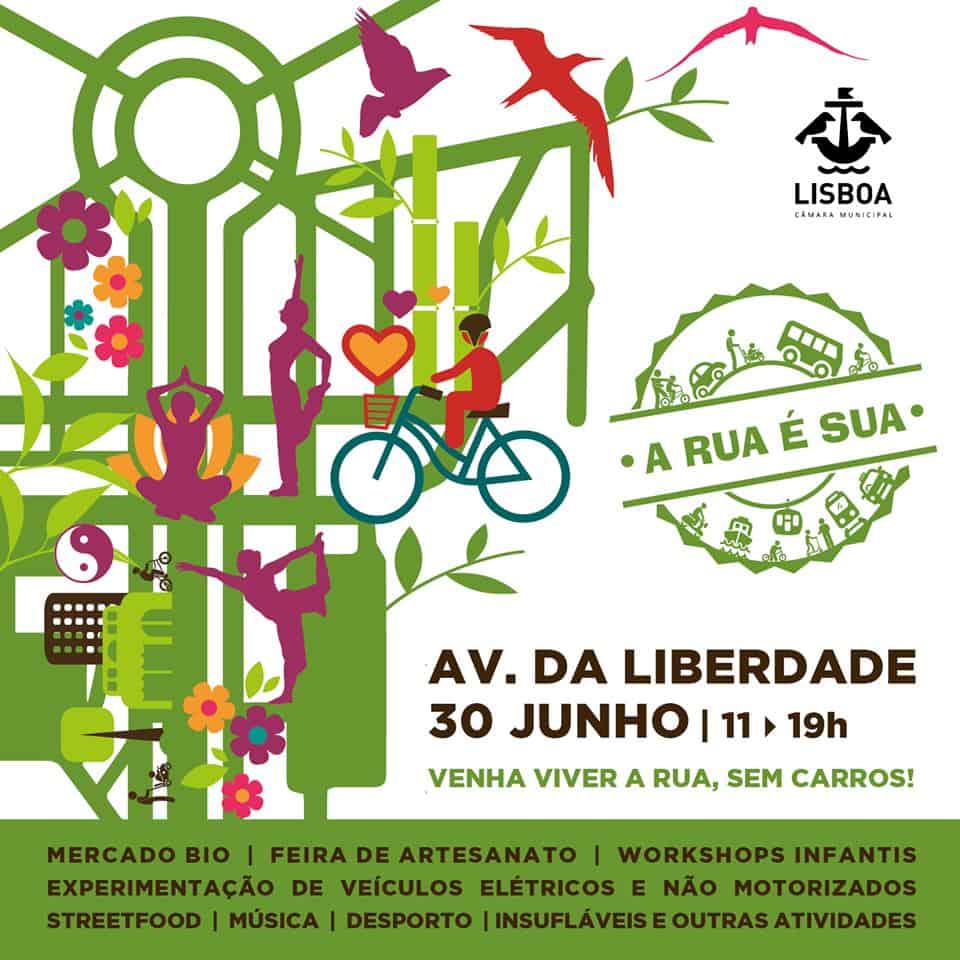 A RUA É SUA – 30 JUN – AV. DA LIBERDADE – LISBOA