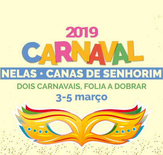 CARNAVAL DO CONCELHO DE NELAS 2019