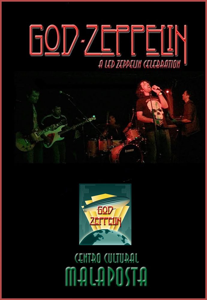 GOD ZEPPELIN | CENTRO CULTURAL MALAPOSTA