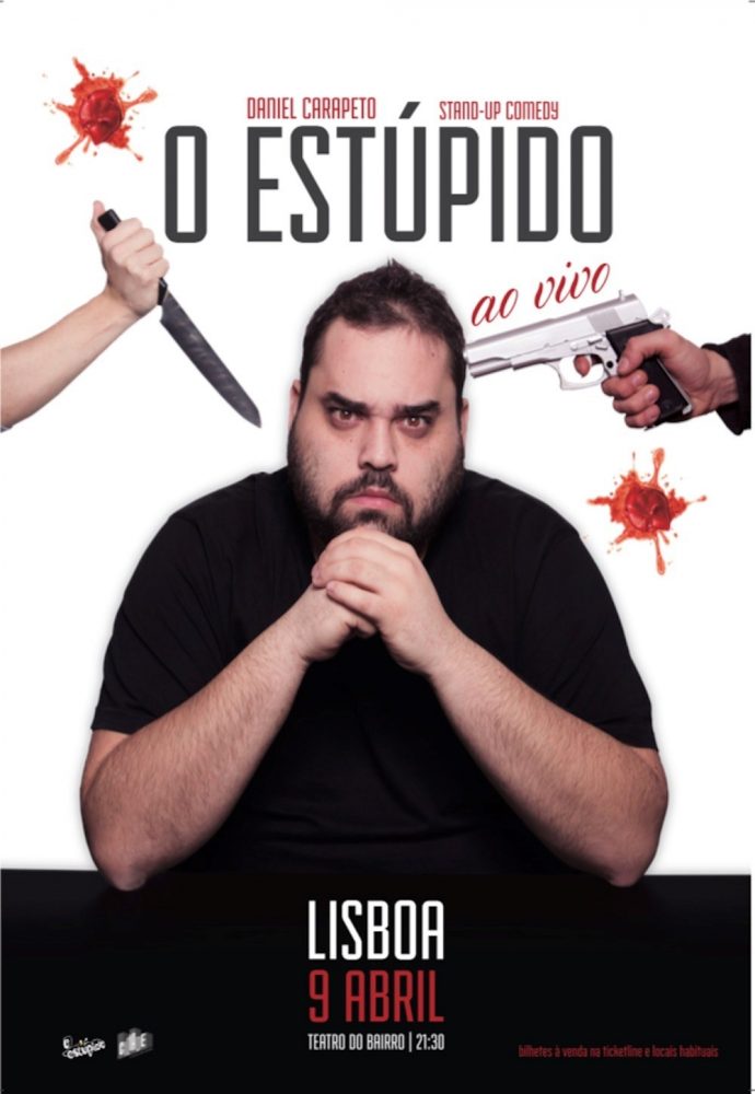 O ESTÚPIDO AO VIVO – DANIEL CARAPETO | TEATRO DO BAIRRO