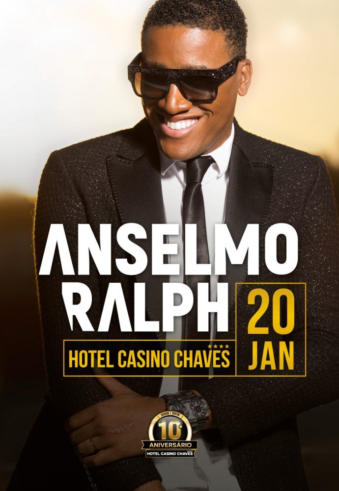 ANSELMO RALPH | HOTEL CASINO CHAVES