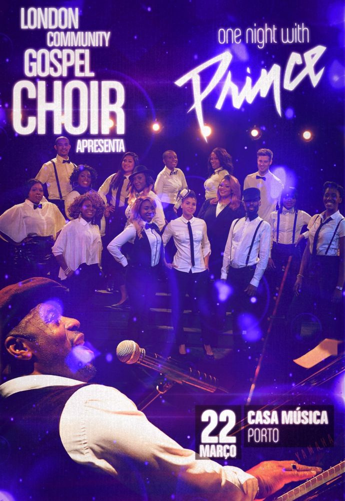 LONDON COMMUNITY GOSPEL CHOIR: ONE NIGHT WITH PRINCE | CASA DA MÚSICA