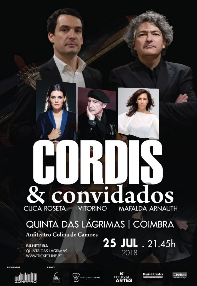 CORDIS & CONVIDADOS NA QUINTA DAS LÁGRIMAS