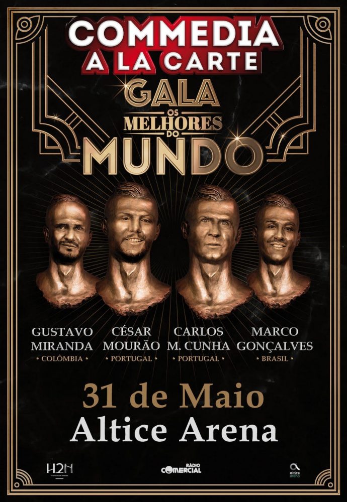 COMMEDIA A LA CARTE – GALA OS MELHORES DO MUNDO | ALTICE ARENA