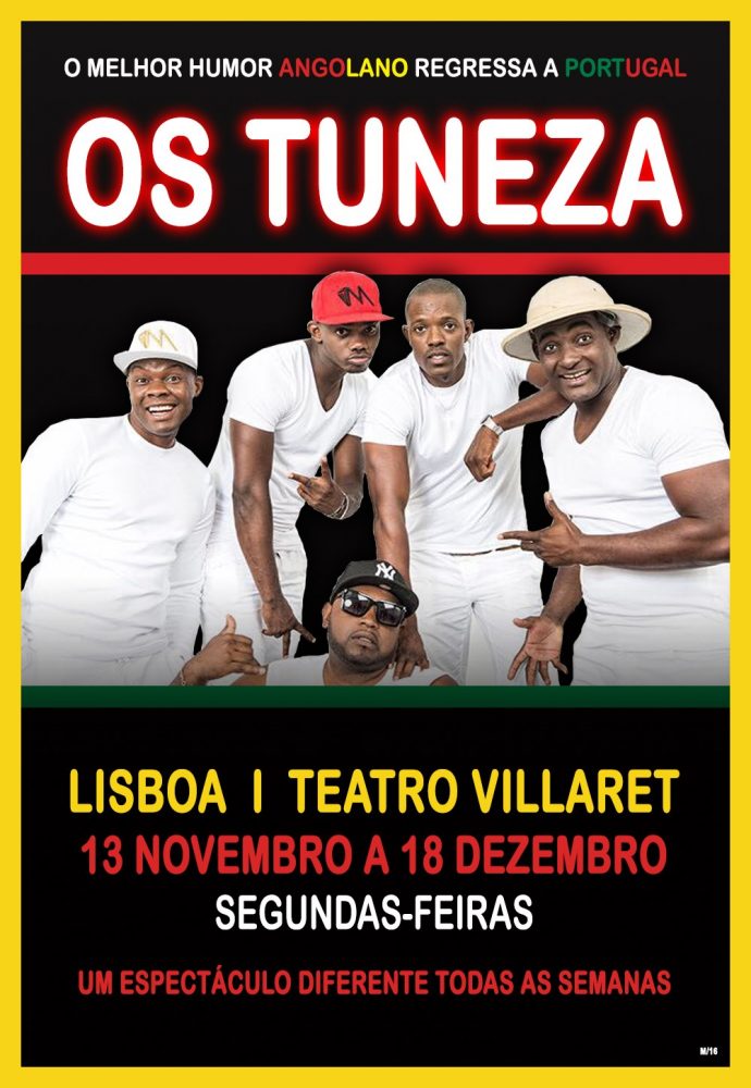 OS TUNEZA | TEATRO VILLARET | LISBOA