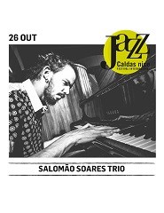 Caldas nice Jazz’18 | Salomão Soares Trio