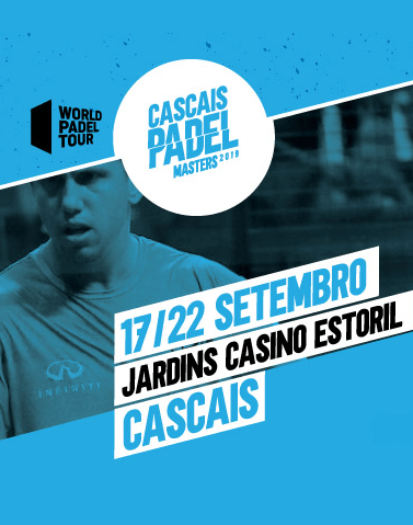CASCAIS PADEL MASTERS WORLD PADEL TOUR 2019