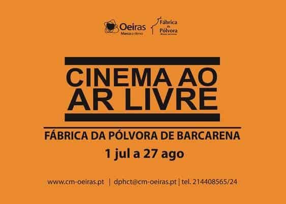 6ª EDIÇÃO DO CINEMA AO AR LIVRE NA FÁBRICA DA PÓLVORA DE BARCARENA