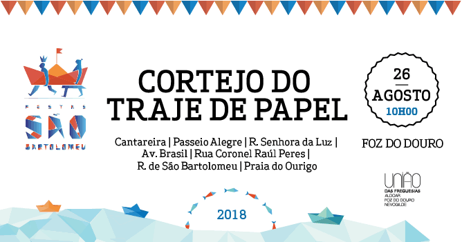 CORTEJO DO TRAJE DE PAPEL 2018 | PORTO