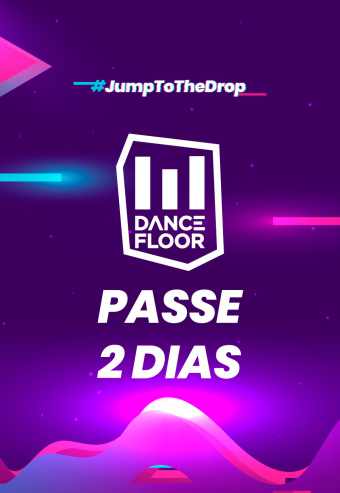 DANCEFLOOR 2019 – PASSE 2 DIAS | ALTICE FORUM BRAGA