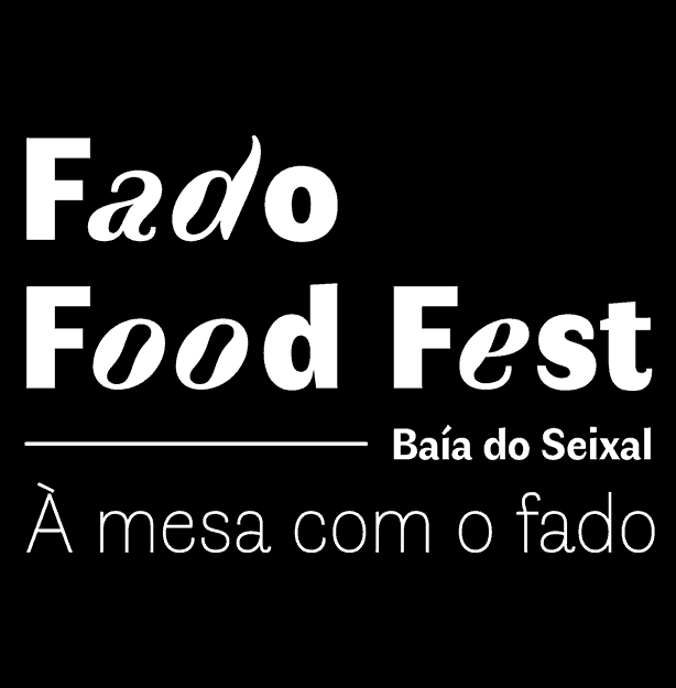 FADO FOOD FEST 2019 – BAÍA DO SEIXAL