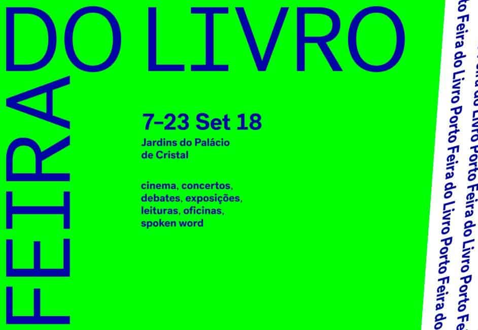 FEIRA DO LIVRO 2018 | JARDINS DO PALÁCIO DE CRISTAL | PORTO